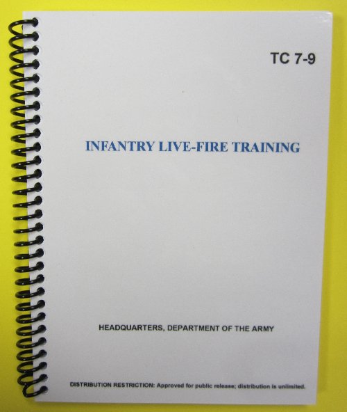 TC 7-9 Infantry Live-Fire Training - Click Image to Close